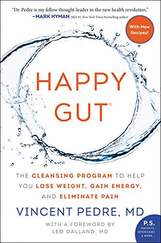Book Cover Happy Gut: The Cleansing Program to Help You Lose Weight, Gain Energy, and Eliminate Pain