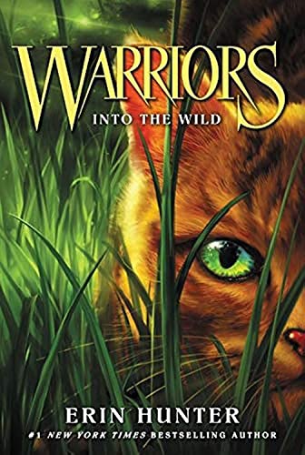Book Cover Warriors #1: Into the Wild (Warriors: The Prophecies Begin)