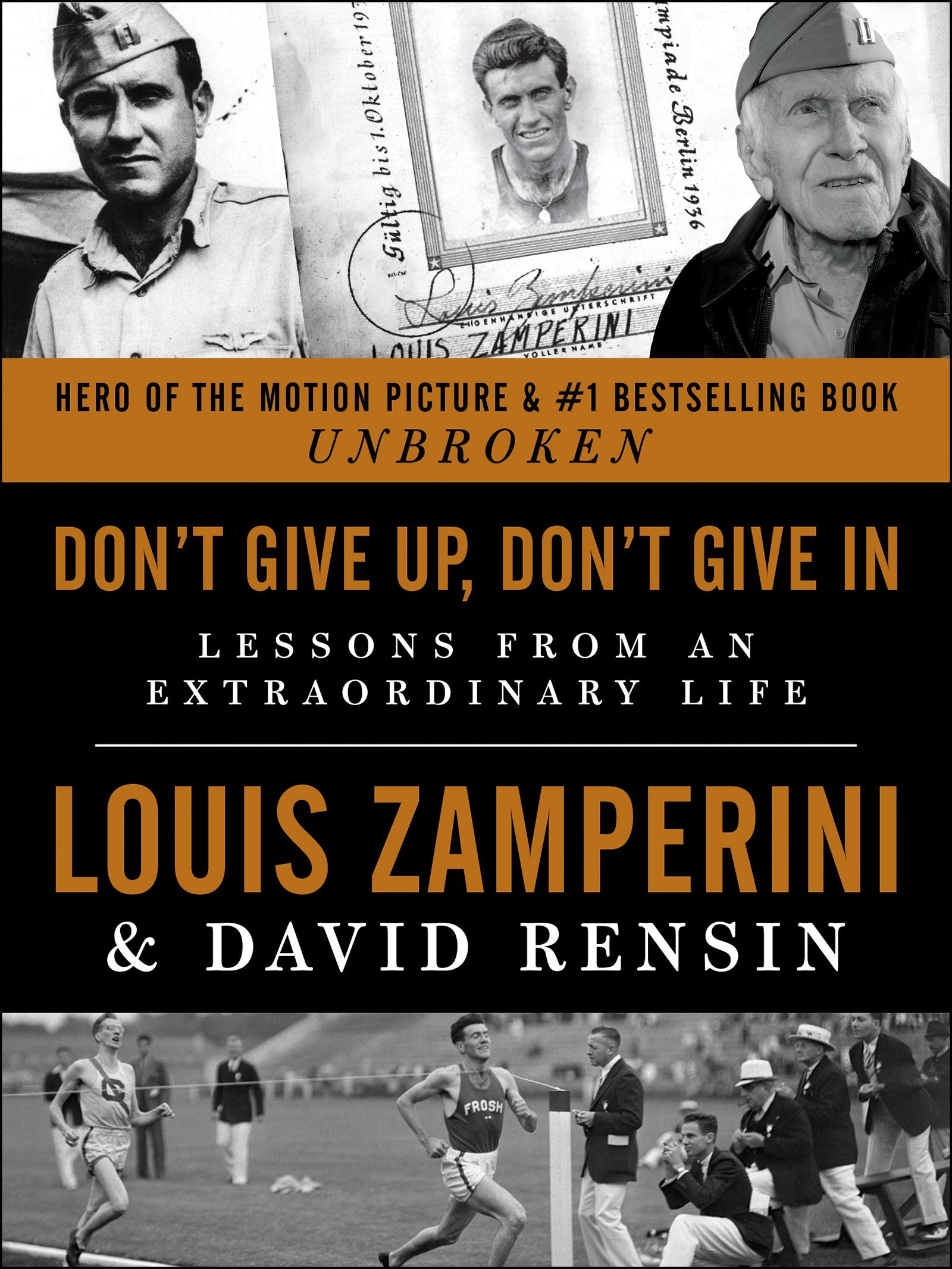 Book Cover Don't Give Up, Don't Give in: Lessons from an Extraordinary Life