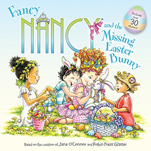 Book Cover Fancy Nancy and the Missing Easter Bunny