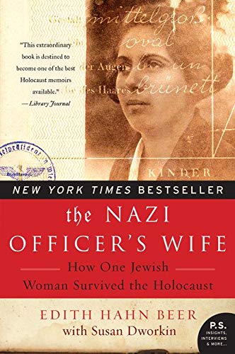Book Cover The Nazi Officer's Wife: How One Jewish Woman Survived the Holocaust