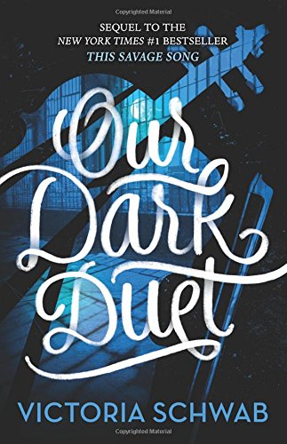 Book Cover Our Dark Duet (Monsters of Verity)
