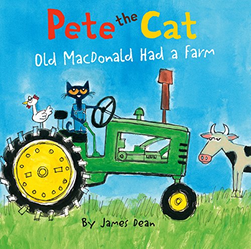 Book Cover Pete the Cat: Old MacDonald Had a Farm Board Book