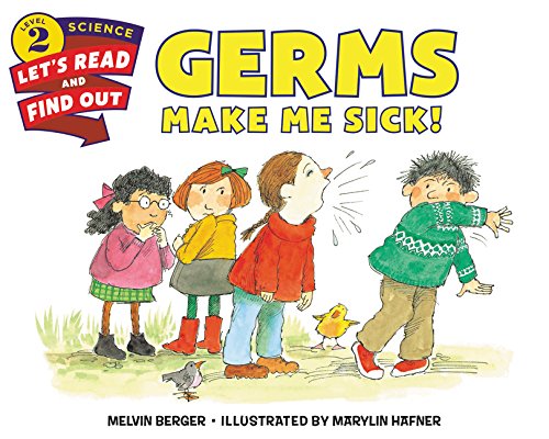 Book Cover Germs Make Me Sick! (Let's-Read-and-Find-Out Science 2)