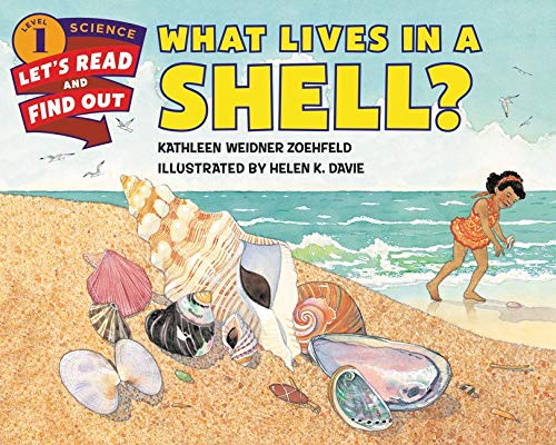 Book Cover What Lives in a Shell? (Let's-Read-and-Find-Out Science 1)