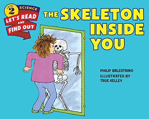 Book Cover The Skeleton Inside You (Let's-Read-and-Find-Out Science 2)