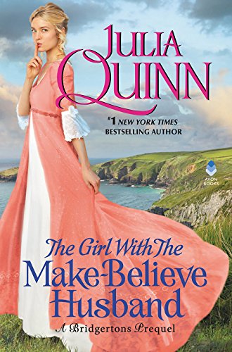 Book Cover The Girl With The Make-Believe Husband: A Bridgertons Prequel