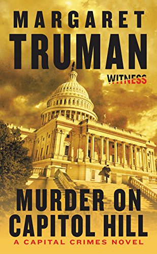 Book Cover Murder on Capitol Hill: A Capital Crimes Novel