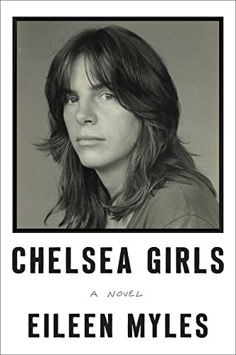 Book Cover Chelsea Girls: A Novel
