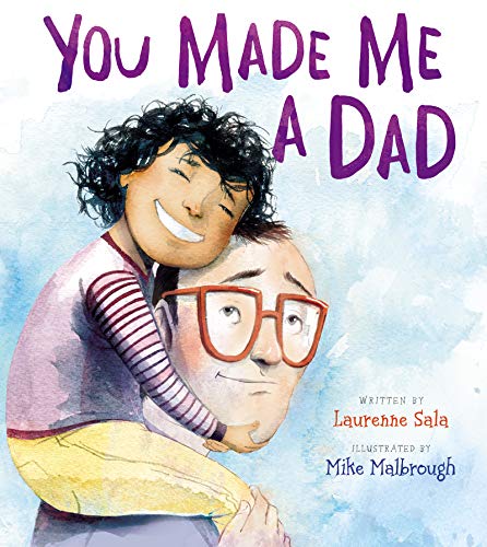 Book Cover You Made Me a Dad