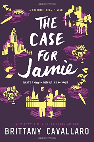 Book Cover The Case for Jamie (Charlotte Holmes Novel)