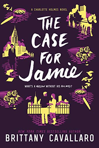 Book Cover The Case for Jamie (Charlotte Holmes Novel, 3)