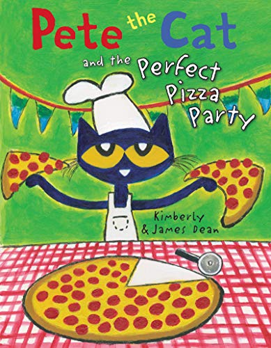 Book Cover Pete the Cat and the Perfect Pizza Party