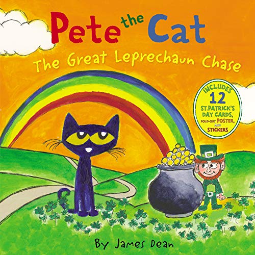Book Cover Pete the Cat: The Great Leprechaun Chase: Includes 12 St. Patrick's Day Cards, Fold-Out Poster, and Stickers!