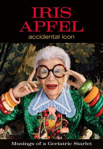 Book Cover Iris Apfel: Accidental Icon