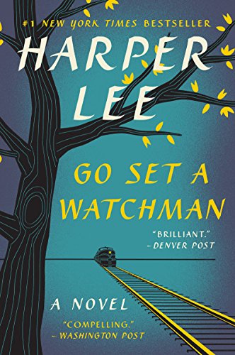 Book Cover Go Set a Watchman: A Novel