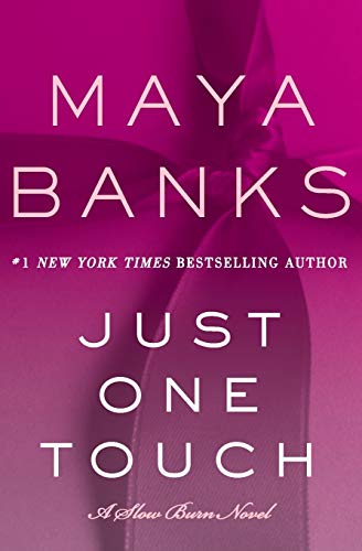 Book Cover Just One Touch: A Slow Burn Novel (Slow Burn Novels, 5)