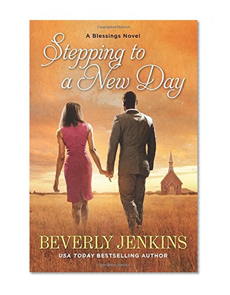 Book Cover Stepping to a New Day: A Blessings Novel