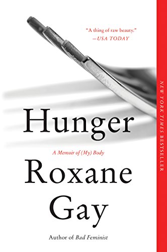 Book Cover Hunger: A Memoir of (My) Body
