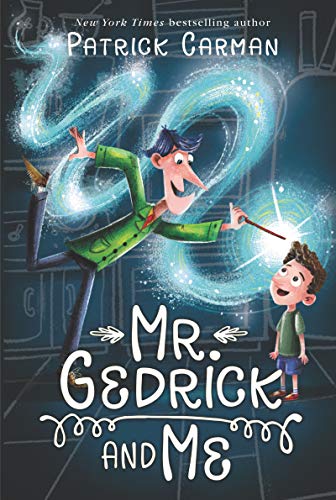 Book Cover Mr. Gedrick and Me