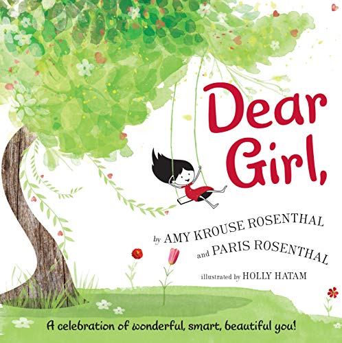 Book Cover Dear Girl,: A Celebration of Wonderful, Smart, Beautiful You!