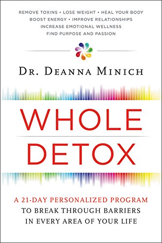 Book Cover Whole Detox: A 21-Day Personalized Program to Break Through Barriers in Every Area of Your Life