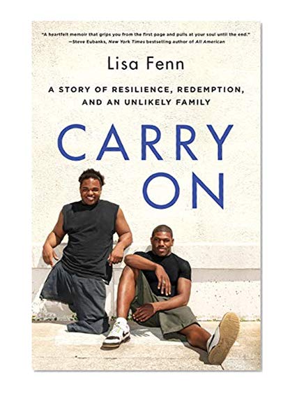 Book Cover Carry On: A Story of Resilience, Redemption, and an Unlikely Family