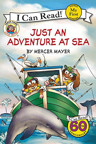 Book Cover Little Critter: Just an Adventure at Sea (My First I Can Read)