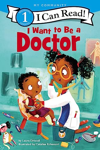 Book Cover I Want to Be a Doctor (I Can Read Level 1)