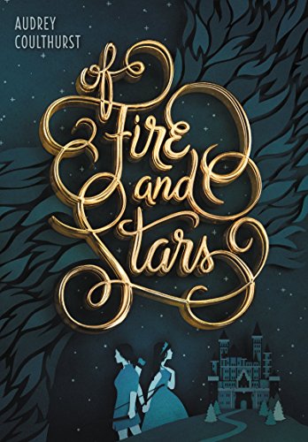 Book Cover Of Fire and Stars