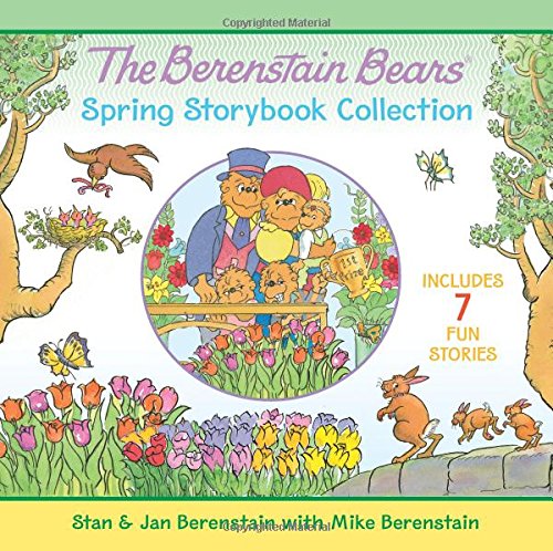 Book Cover The Berenstain Bears Spring Storybook Collection: 7 Fun Stories