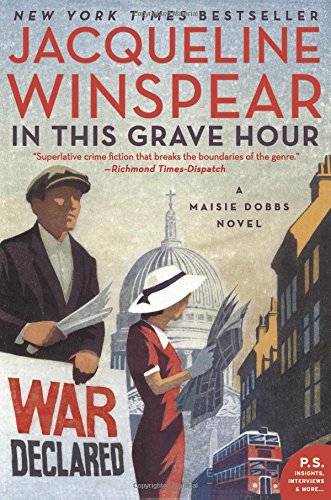 Book Cover In This Grave Hour: A Maisie Dobbs Novel
