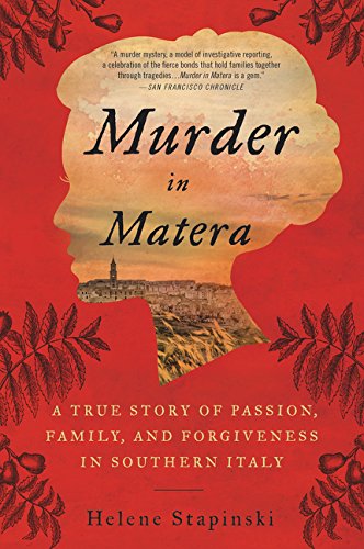 Book Cover Murder In Matera: A True Story of Passion, Family, and Forgiveness in Southern Italy