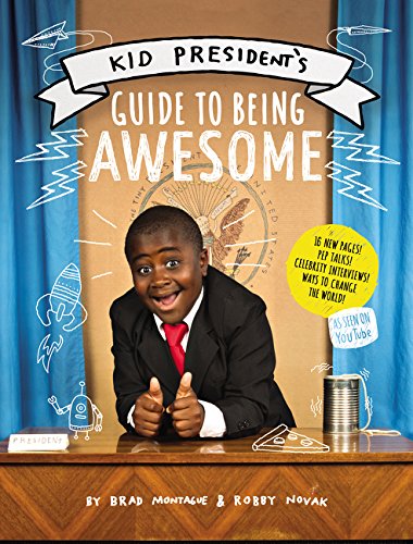 Book Cover Kid President's Guide to Being Awesome