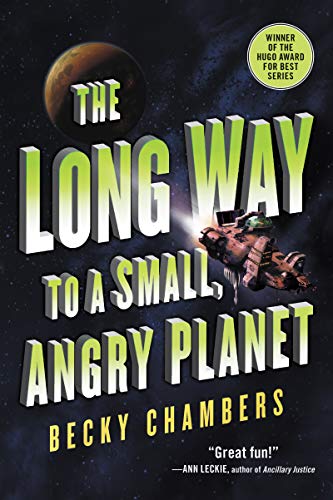 Book Cover The Long Way to a Small, Angry Planet (Wayfarers, 1)