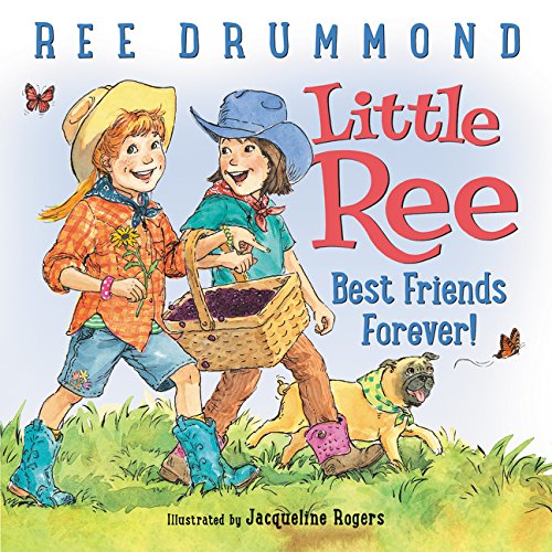 Book Cover Little Ree: Best Friends Forever!