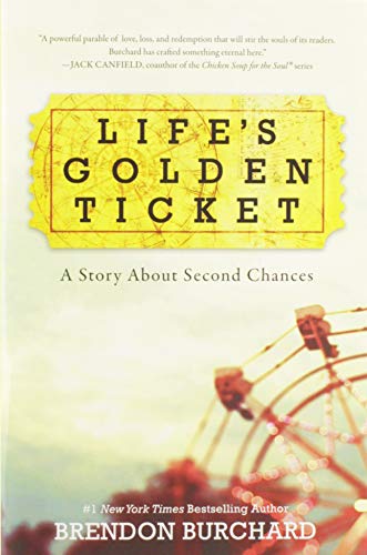 Book Cover Life's Golden Ticket: A Story About Second Chances