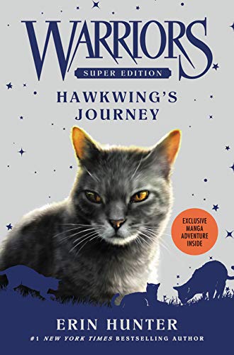 Book Cover Warriors Super Edition: Hawkwing's Journey (Warriors Super Edition, 9)