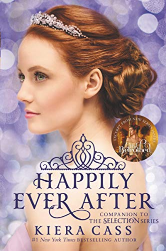 Book Cover Happily Ever After: Companion to the Selection Series (The Selection Novella)