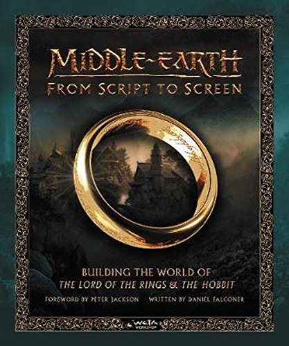 Book Cover Middle-earth from Script to Screen: Building the World of The Lord of the Rings and The Hobbit