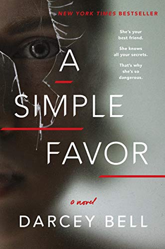 Book Cover A Simple Favor: A Novel