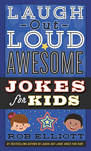 Book Cover Laugh-Out-Loud Awesome Jokes for Kids (Laugh-Out-Loud Jokes for Kids)