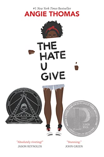 Book Cover The Hate U Give: A Printz Honor Winner