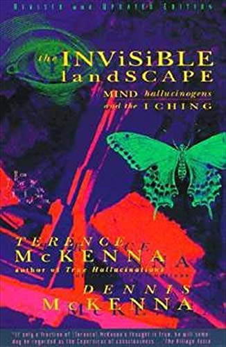 Book Cover The Invisible Landscape: Mind, Hallucinogens, and the I Ching