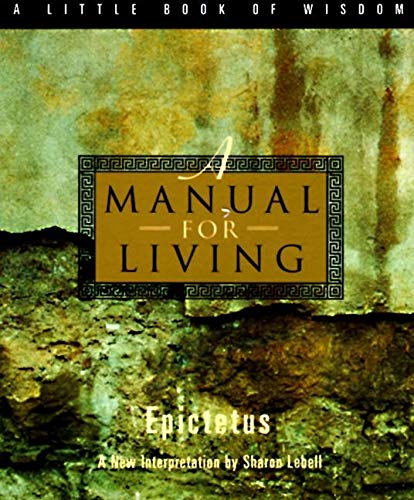Book Cover A Manual for Living (Little Book of Wisdom (Harper San Francisco))
