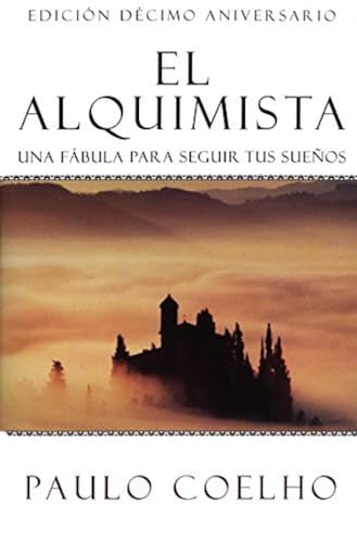 Book Cover El Alquimista: Una Fabula Para Seguir Tus Suenos
