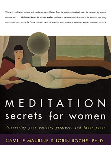 Book Cover Meditation Secrets for Women: Discovering Your Passion, Pleasure, and Inner Peace