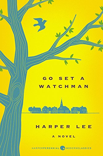 Book Cover Go Set a Watchman Deluxe Ed: A Novel (Harper Perennial Deluxe Editions)