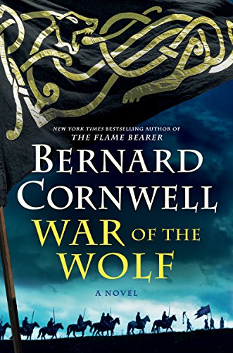 Book Cover War of the Wolf: A Novel (Saxon Tales, 11)