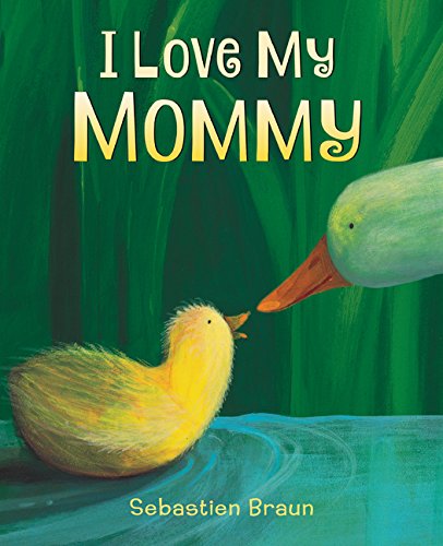 Book Cover I Love My Mommy Board Book